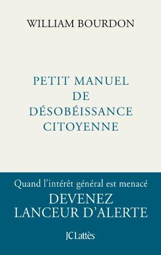 Petit manuel de désobéissance citoyenne