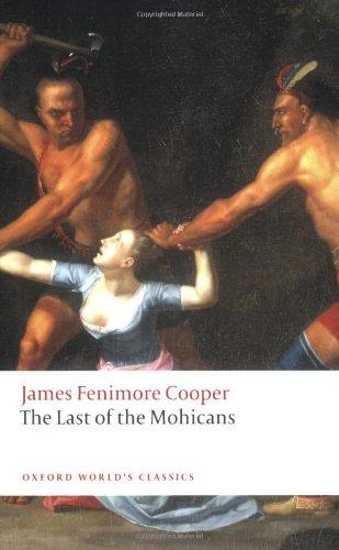 The Last of the Mohicans (Oxford World's Classics)