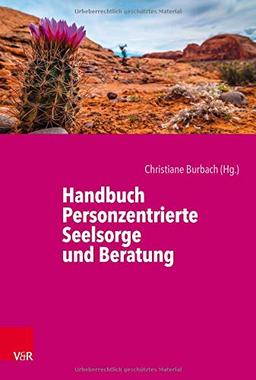 Handbuch Personzentrierte Seelsorge und Beratung