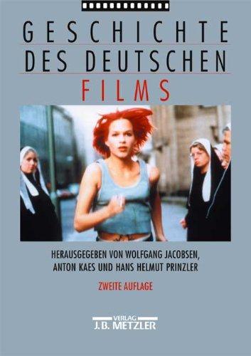 Geschichte des deutschen Films: Mit 330 Abbildungen