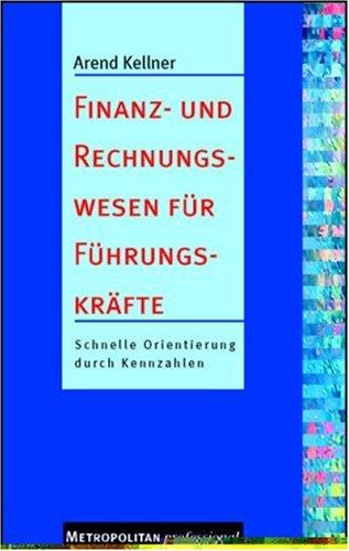 Finanzwesen und Rechnungswesen für Führungskräfte