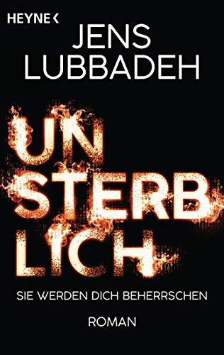 Unsterblich: Roman