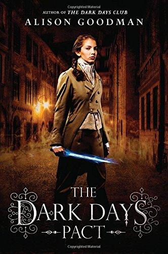 The Dark Days Pact (A Lady Helen Novel, Band 2)