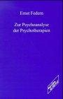 Zur Psychoanalyse der Psychotherapien