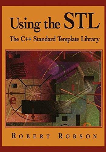 Using the STL: The C++ Standard Template Library (Ecological Studies; 132)