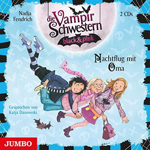 Die Vampirschwestern Black & Pink (5.) Nachtflug