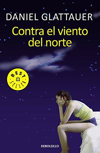 Contra el viento del Norte (BEST SELLER, Band 26200)