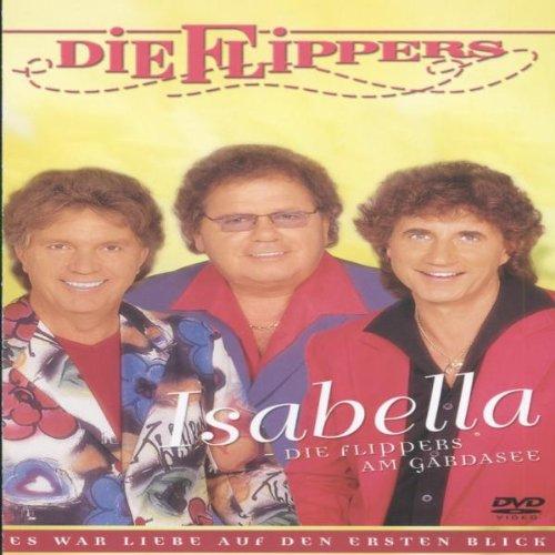 Die Flippers - Isabella: Die Flippers am Gardasee