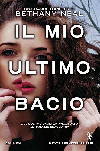 Il mio ultimo bacio