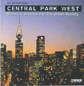 Central Park West: Moods & Grooves for the Urban Society