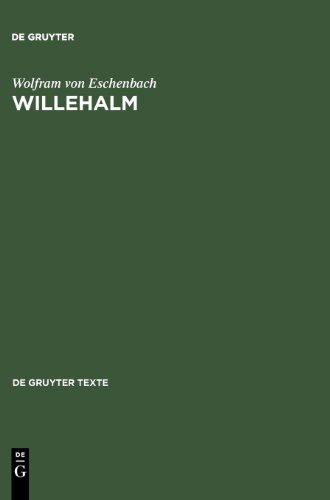 Willehalm: [Text und Übersetzung] Text der Ausgabe von Werner Schröder: 3 (de Gruyter Texte)