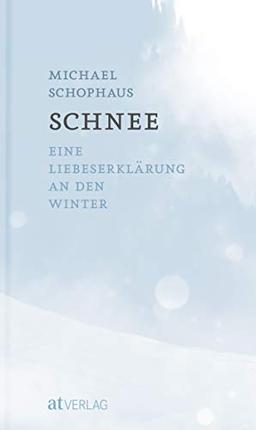 Schnee: Eine Liebeserklärung an den Winter