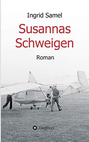 Susannas Schweigen: Roman