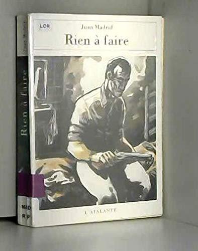 Rien à faire