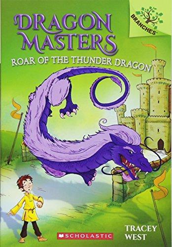 Roar of the Thunder Dragon: A Branches Book (Dragon Masters #8), Volume 8