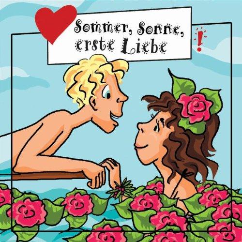 Sommer,Sonne,Erste Liebe