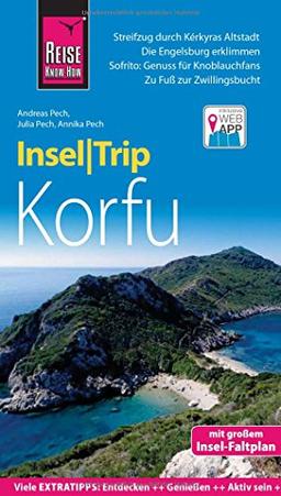 Reise Know-How InselTrip Korfu: Reiseführer mit Insel-Faltplan und kostenloser Web-App