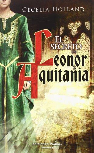 El secreto de Leonor de Aquitania (histórica)