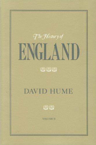 History of England, Volume 2: From the Invasion of Julius Caesar to the Revolution in 1688