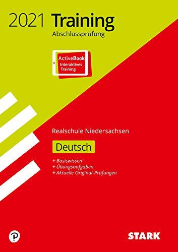 STARK Training Abschlussprüfung Realschule 2021 - Deutsch - Niedersachsen: Ausgabe mit ActiveBook