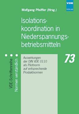 Isolationskoordination in Niederspannungsbetriebsmitteln ( VDE 0110)