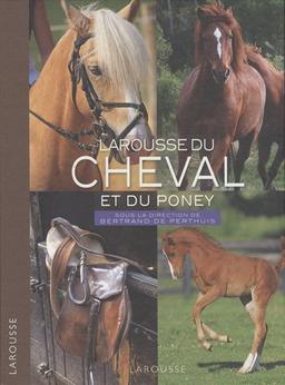 Larousse du cheval et du poney