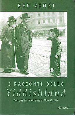 I racconti dello Yiddishland. Parole del popolo ebraico (Narratori moderni formato minore)