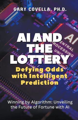 AI and the Lottery: Defying Odds with Intelligent Prediction