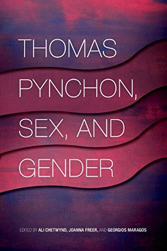 Thomas Pynchon, Sex, and Gender