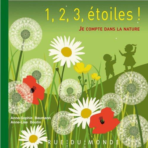 1, 2, 3, étoiles ! : je compte dans la nature