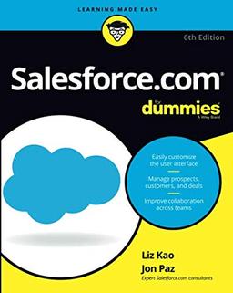 Salesforce.com For Dummies, 6th Edition (For Dummies (Computer/Tech))