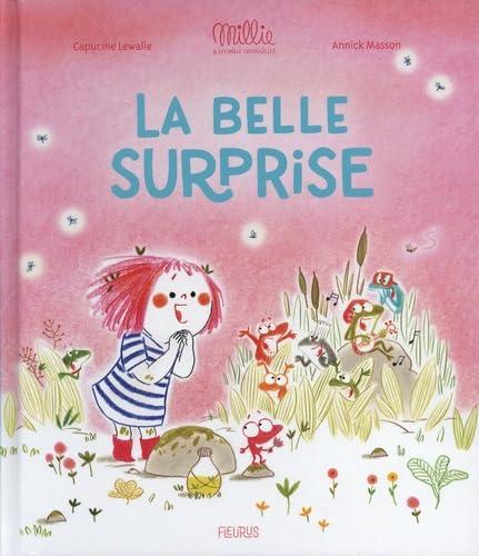 Millie et les mille grenouilles. La belle surprise