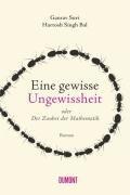 Eine gewisse Ungewissheit oder Der Zauber der Mathematik: Roman