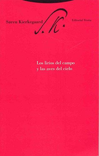 Los lirios del campo y las aves del cielo (Estructuras y Procesos. Filosofía)