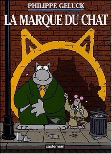 Le Chat. Vol. 14. La marque du Chat