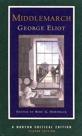 Middlemarch (Norton Critical Editions)