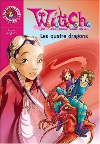 Witch. Vol. 9. Les quatre dragons