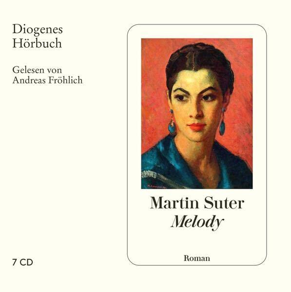 Melody (Diogenes Hörbuch)