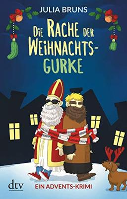 Die Rache der Weihnachtsgurke: Ein Advents-Krimi