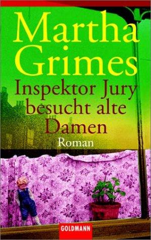 Inspektor Jury besucht alte Damen: Roman