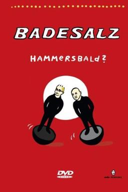 Badesalz - Hammersbald?