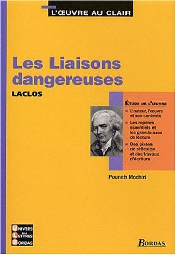 Les liaisons dangereuses, Laclos