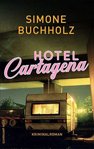 Hotel Cartagena: Kriminalroman (suhrkamp taschenbuch)