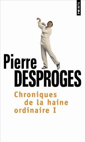 Chroniques de la haine ordinaire