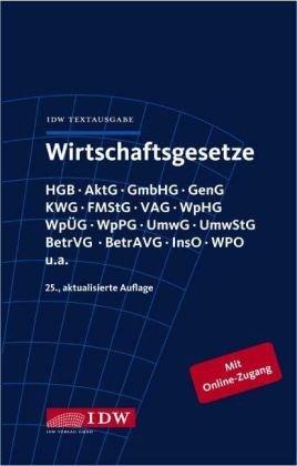 Wirtschaftsgesetze: IDW Textausgabe