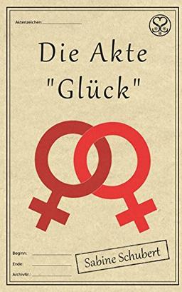 Die Akte "Glück"