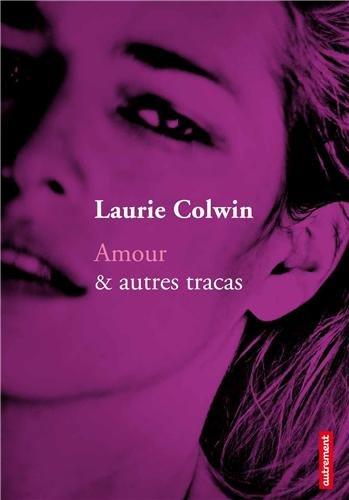 Amour & autres tracas