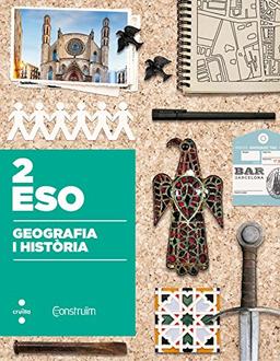 Geografia i història. 2 ESO. Construïm