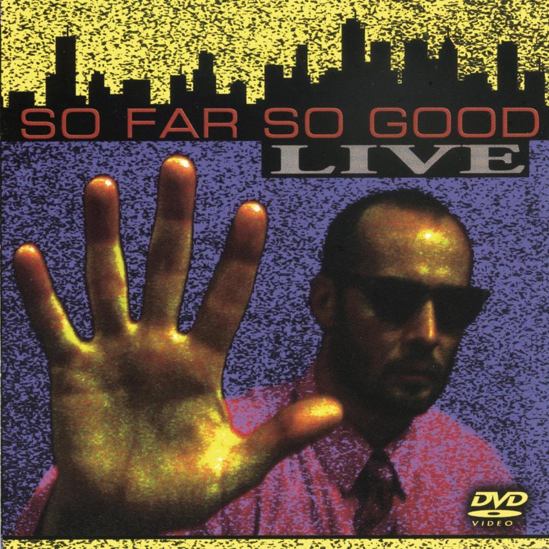 So Far So Good: Best of the Paul Thorn Band Live