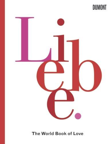 Liebe: The World Book of Love